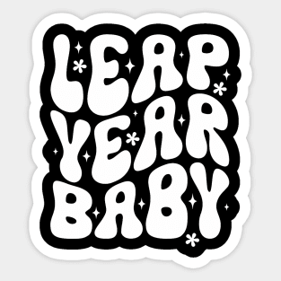 Funny Leap Year Baby Born On February 29 Leap Day Birthday Sticker